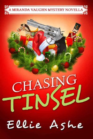 [Miranda Vaughn Mysteries 1.50] • Chasing Tinsel